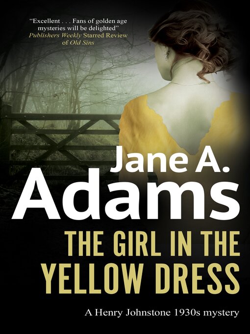 Title details for The Girl in the Yellow Dress by Jane A. Adams - Available